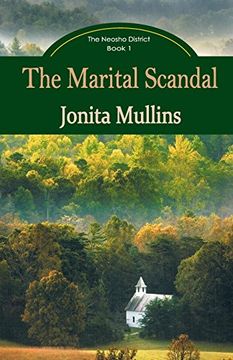 portada The Marital Scandal (The Neosho District) (Volume 1) (in English)