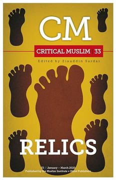 portada Critical Muslim 33: Relics (in English)