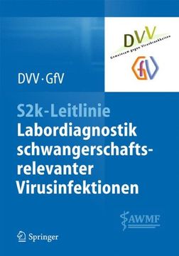 portada S2K-Leitlinie - Labordiagnostik Schwangerschaftsrelevanter Virusinfektionen (in German)