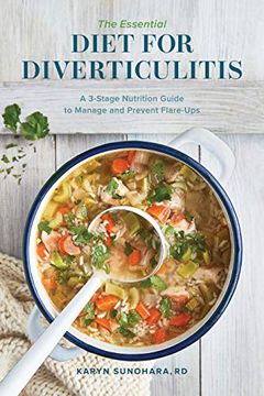 portada The Essential Diet for Diverticulitis: A 3-Stage Nutrition Guide to Manage and Prevent Flare-Ups (in English)