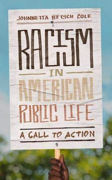 portada Racism in American Public Life: A Call to Action (The Malcolm Lester phi Beta Kappa Lectures on Liberal Arts and Public Life) 