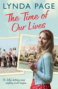 portada The Time Of Our Lives: At Jolly’s Holiday Camp, anything could happen… (Jolly series, Book 1) (Jollys 1)