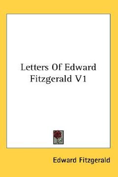 portada letters of edward fitzgerald v1 (in English)