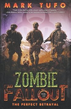 portada Zombie Fallout 13: The Perfect Betrayal (in English)