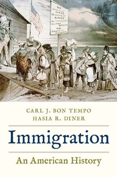 portada Immigration: An American History (en Inglés)