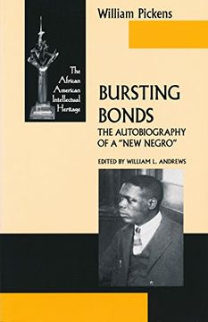 portada Bursting Bonds: The Autobiography of a new Negro (en Inglés)