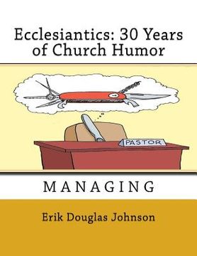 portada Ecclesiantics: 30 Years of Church Humor (en Inglés)