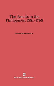 portada The Jesuits in the Philippines, 1581-1768 (en Inglés)