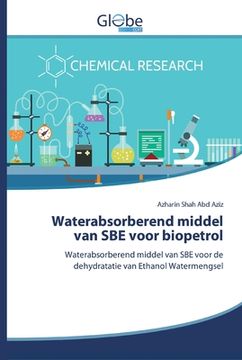 portada Waterabsorberend middel van SBE voor biopetrol