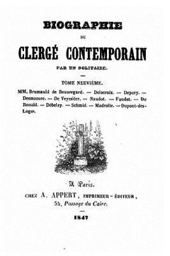 portada Biographie du clergé contemporain par un solitaire - Tome IX (en Francés)