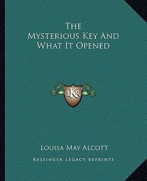 portada the mysterious key and what it opened