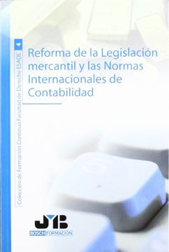 portada Reforma De La Legislacion Mercantil Y Las Normas Internacionales De Contabilidad