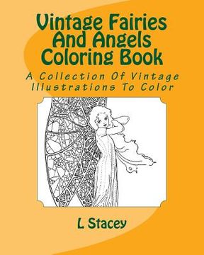 portada Vintage Fairies And Angels Coloring Book: A Collection Of Vintage Illustrations To Color (en Inglés)