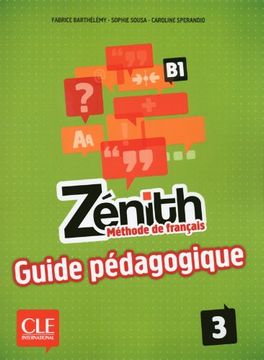 portada Zénith 3. Niveau B1. Guide Pédagogique