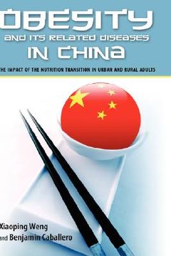 portada obesity and its related diseases in china: the impact of the nutrition transition in urban and rural adults (en Inglés)
