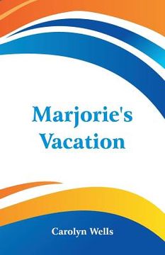 portada Marjorie's Vacation (in English)