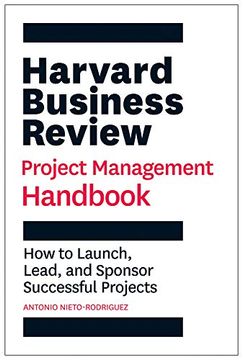 portada Harvard Business Review Project Management Handbook: How to Launch, Lead, and Sponsor Successful Projects (Hbr Handbooks) (en Inglés)