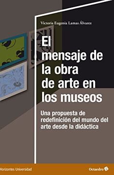portada Mensaje de la Obra de Arte en los Museos, el