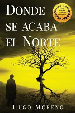 portada Donde se Acaba el Norte (in Spanish)