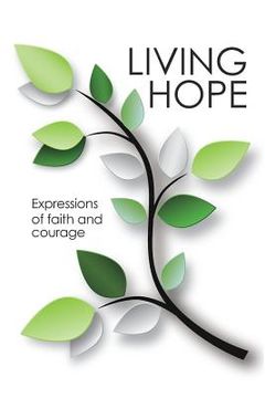 portada Living Hope: Expressions of faith and courage (en Inglés)
