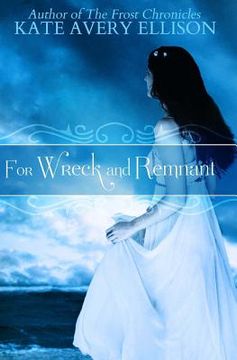 portada For Wreck and Remnant (in English)