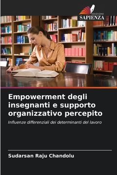 portada Empowerment degli insegnanti e supporto organizzativo percepito (in Italian)