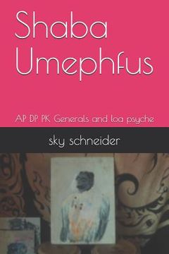 portada Shaba Umephfus: AP DP PK Generals and loa psyche (en Inglés)