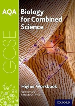 portada AQA GCSE Biology for Combined Science (Trilogy) Workbook: Higher