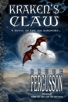portada Kraken's Claw: A Novel of the Six Kingdoms (en Inglés)