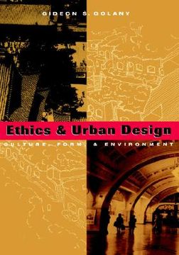 portada ethics and urban design: culture, form, and environment