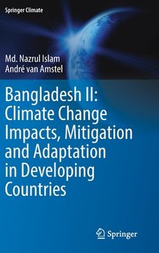 portada Bangladesh II: Climate Change Impacts, Mitigation and Adaptation in Developing Countries (in English)