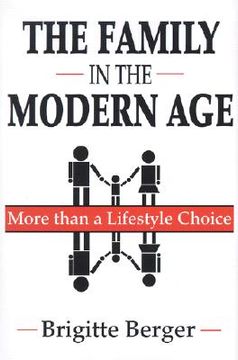 portada the family in the modern age: more than a lifestyle choice