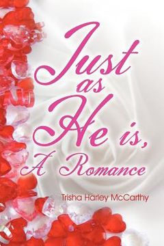 portada just as he is: a romance