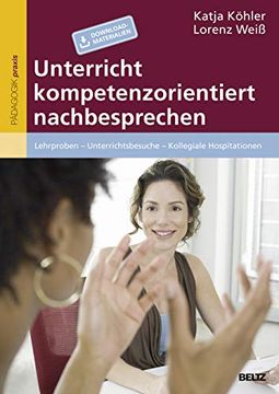 portada Unterricht Kompetenzorientiert Nachbesprechen: Lehrproben - Unterrichtsbesuche - Kollegiale Hospitationen (en Alemán)