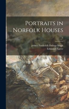 portada Portraits in Norfolk Houses; 1