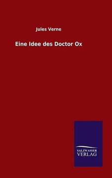 portada Eine Idee des Doctor Ox (German Edition)