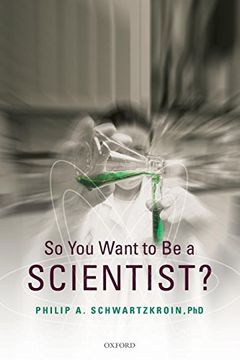 portada So you Want to be a Scientist? (en Inglés)