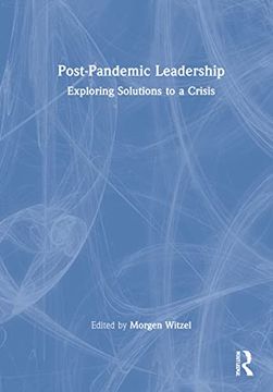 portada Post-Pandemic Leadership: Exploring Solutions to a Crisis (en Inglés)