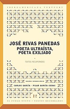 portada Poeta ultraísta, poeta exiliado :textos recuperados