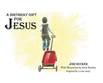 portada A Birthday Gift for Jesus (en Inglés)