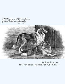 portada A History and Description of the Collie or Sheepdog (in English)