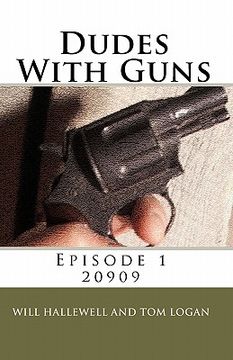 portada dudes with guns - episode 1 (en Inglés)