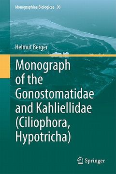 portada monograph of the gonostomatidae and kahliellidae (ciliophora, hypotricha) (en Inglés)