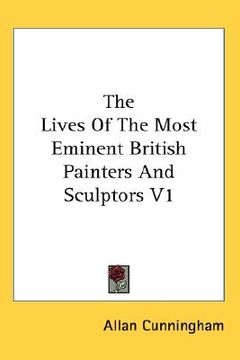 portada the lives of the most eminent british painters and sculptors v1 (en Inglés)