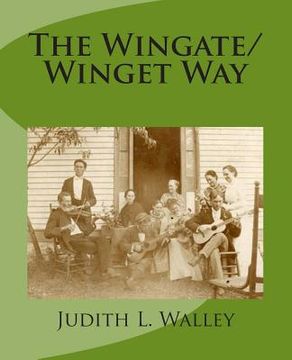 portada The Wingate/Winget Way (en Inglés)