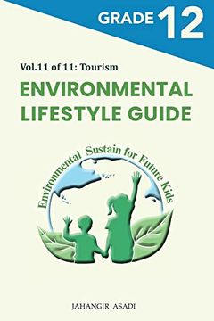 portada Environmental Lifestyle Guide Vol. 11 of 11: For Grade 12 Students (G9-G12) (en Inglés)