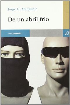 portada De un Abril Frio (in Spanish)