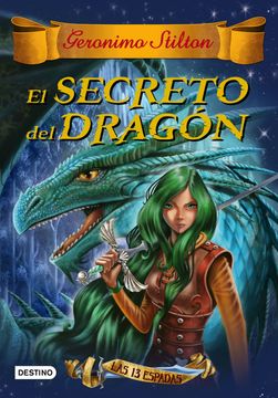 portada El Secreto del Dragón: Las Trece Espadas 1