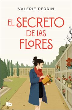 portada El Secreto de Las Flores / Fresh Water for Flowers (in Spanish)