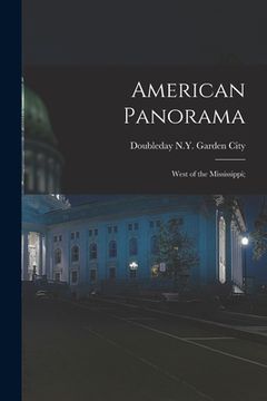 portada American Panorama: West of the Mississippi;